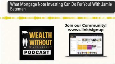 What Mortgage Negate Investing Can Cease For You! With Jamie Bateman