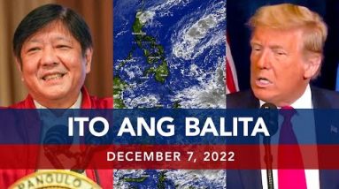 UNTV: Ito Ang Balita | December 7, 2022