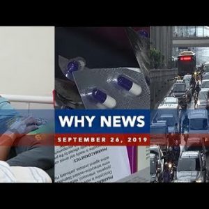 UNTV: Why News (September 26, 2019)
